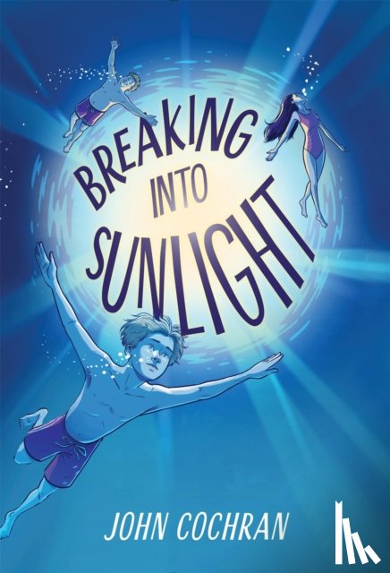 Cochran, John - Breaking into Sunlight