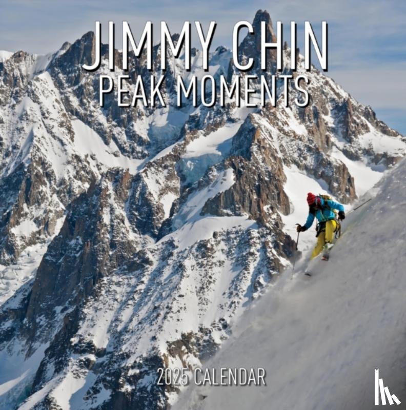 Chin, Jimmy, Calendars, Workman - Jimmy Chin Peak Moments Wall Calendar 2025