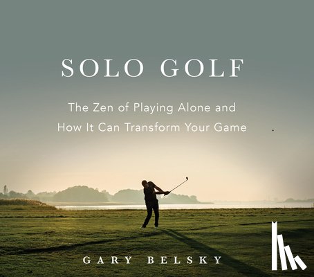 Belsky, Gary, Fine, Neil - Solo Golf