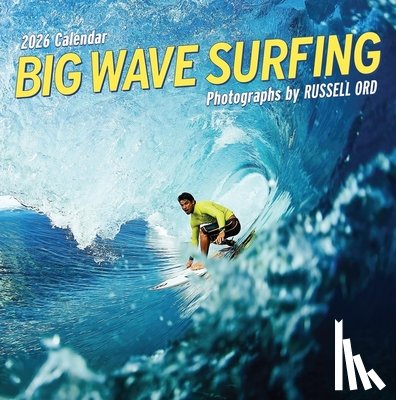Ord, Russell, Calendars, Workman - Big Wave Surfing Wall Calendar 2026
