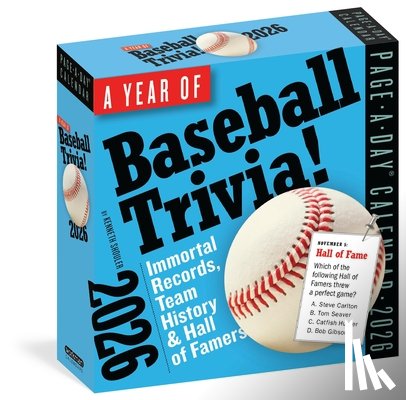 Shouler, Kenneth - Year of Baseball Trivia Page-A-Day(r) Calendar 2026: Immortal Records, Team History & Hall of Famers