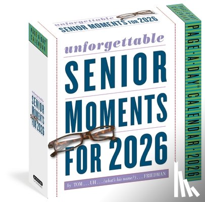 Friedman, Thomas, Calendars, Workman - Unforgettable Senior Moments Page-A-Day® Calendar 2026