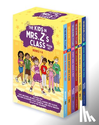 Messner, Kate, LaRocca, Rajani, Glaser, Karina Yan, Alexander, William - The Kids in Mrs. Z's Class Boxed Set: Books 1-6