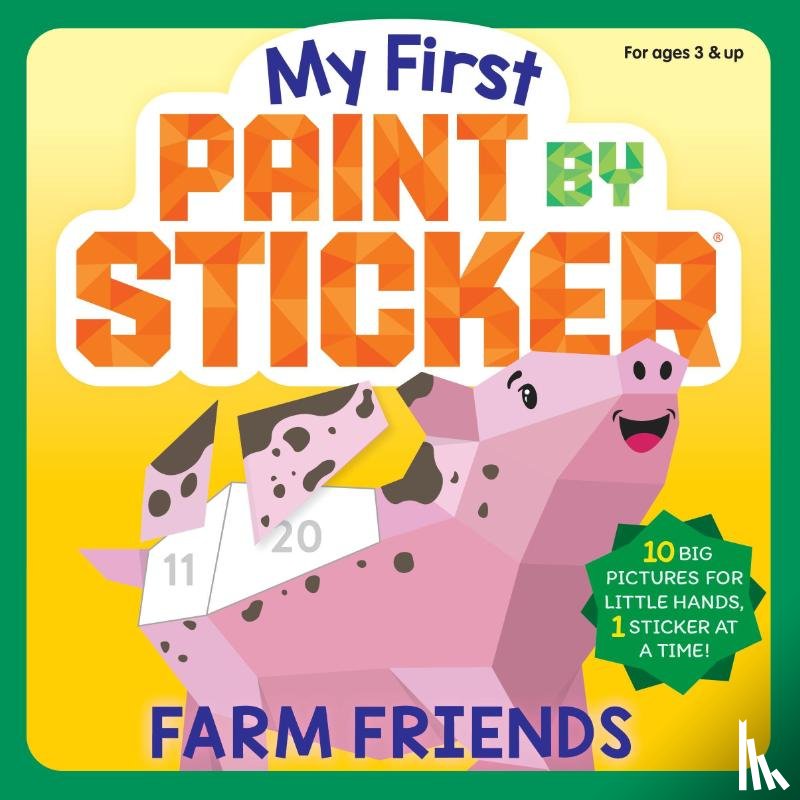Publishing, Workman - My First Paint by Sticker: Farm Friends