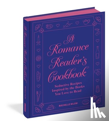 Bilow, Rochelle - A Romance Reader's Cookbook