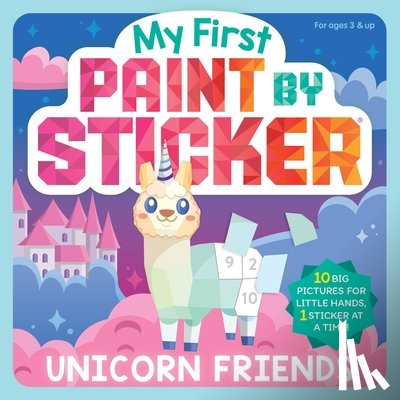 Publishing, Workman - My First Paint by Sticker: Unicorn Friends