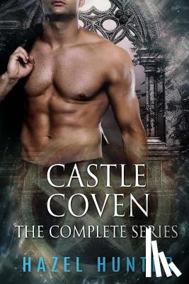 Hunter, Hazel - Castle Coven Box Set (Books 1 - 6): Witch and Warlock Romance Novels