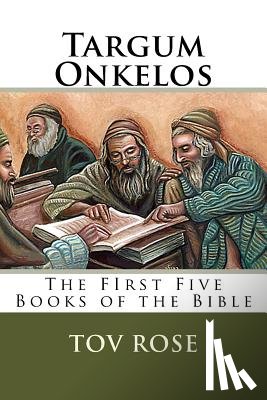 Rose, Tov - Targum Onkelos