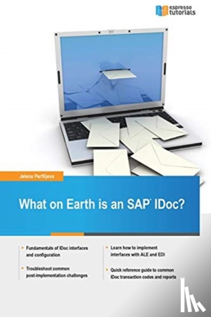 Perfiljeva, Jelena - What on Earth is an SAP IDoc?