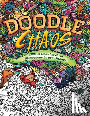 Ranada, Irvin - Doodle Chaos: Zifflin's Coloring Book