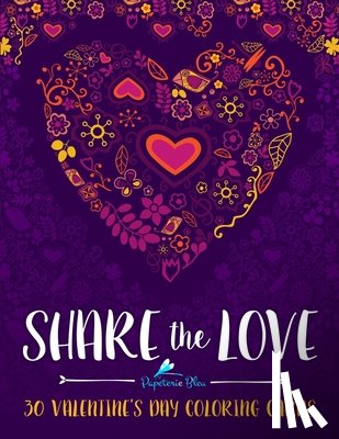 Papeterie Bleu - Share the Love: 30 Valentine's Day Coloring Cards