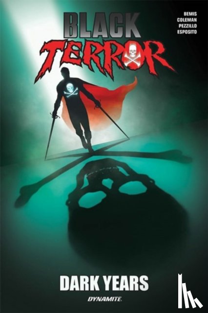 Bemis, Max - Black Terror: Dark Years