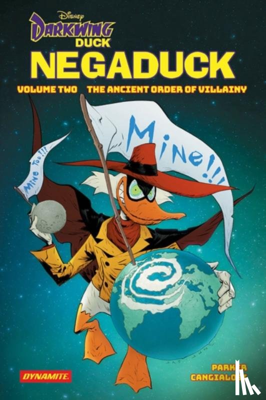 Parker, Jeff - Darkwing Duck: Negaduck Vol 2: The Ancient Order Of Villainy