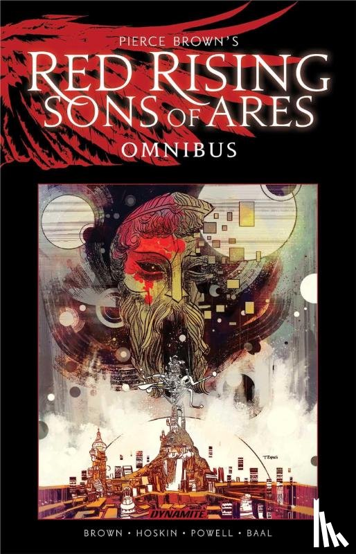 Brown, Pierce, Hoskin, Rik - Pierce Brown’s Red Rising: Sons of Ares Omnibus