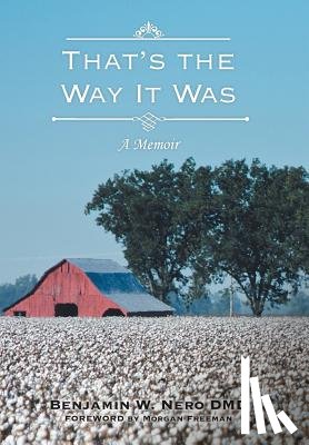 Nero DMD, Benjamin W - That's the Way It Was