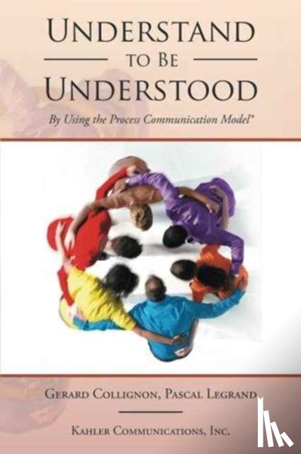 Collignon, Gerard, Legrand, Pascal - Understand to Be Understood