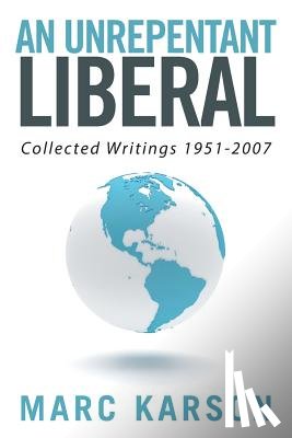 Karson, Marc - An Unrepentant Liberal
