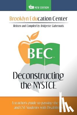 Gubernatis, Bridgette - Deconstructing the NYSTCE