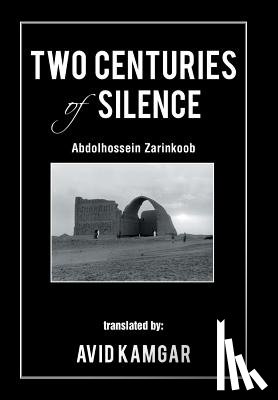 Kamgar, Avid - Two Centuries of Silence