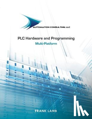 Lamb, Frank - PLC Hardware and Programming
