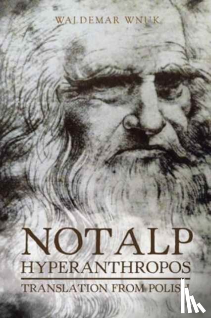 Wnuk, Waldemar - Notalp Hyperanthropos