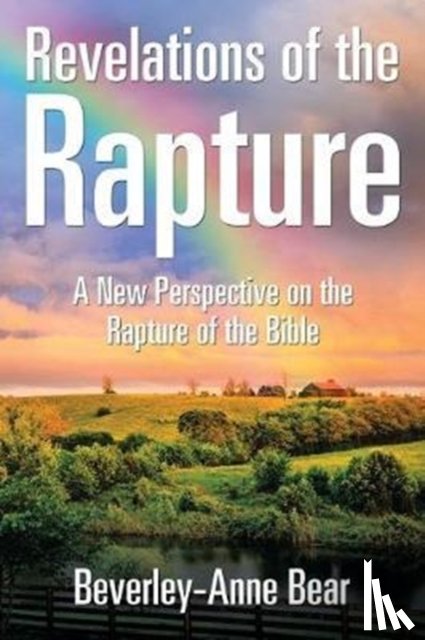 Bear, Beverley-Anne - Revelations of the Rapture