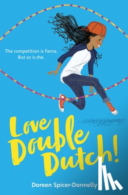 Doreen Spicer-Dannelly - Love Double Dutch!