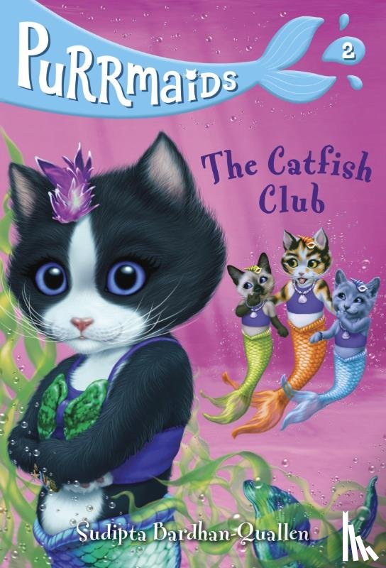 Bardhan-Quallen, Sudipta - Bardhan-Quallen, S: Purrmaids #2: The Catfish Club