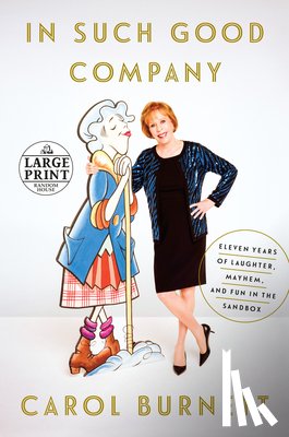 Burnett, Carol - In Such Good Company
