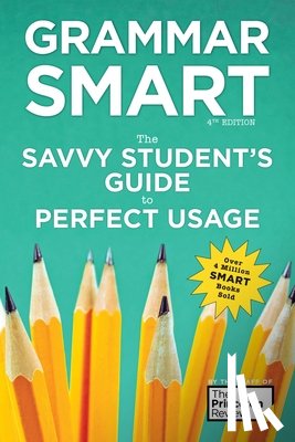 The Princeton Review, Buffa, Liz, Goddin, Nell - Grammar Smart, 4th Edition
