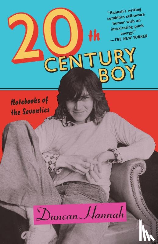 Hannah, Duncan - Twentieth-Century Boy