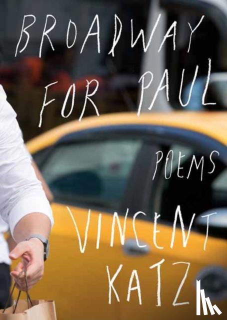 Katz, Vincent - Broadway for Paul
