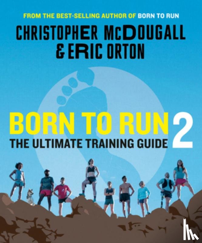 McDougall, Christopher, Orton, Eric - Born to Run 2