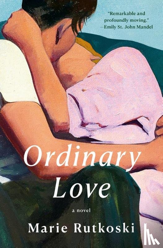 Rutkoski, Marie - Ordinary Love