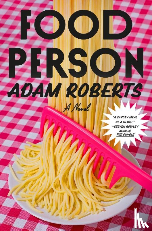 Roberts, Adam - Food Person