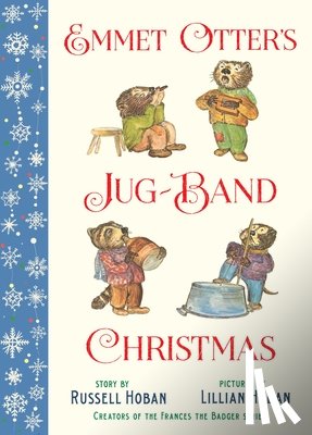 Hoban, Russell - EMMET OTTERS JUG-BAND XMAS