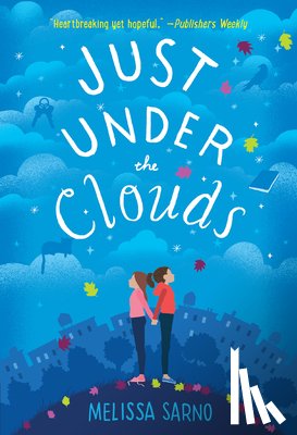 Sarno, Melissa - Just Under the Clouds
