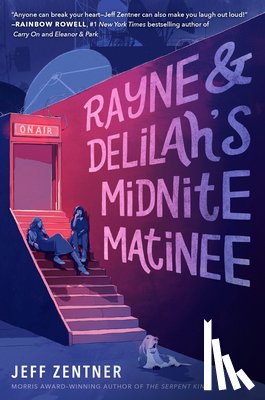 Zentner, Jeff - Rayne & Delilah's Midnite Matinee