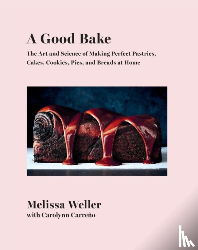 Weller, Melissa, Carreno, Carolynn - Good Bake