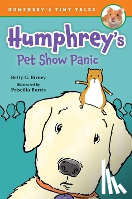 Birney, Betty G. - Humphrey's Pet Show Panic