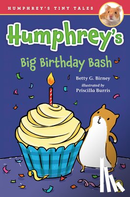 Birney, Betty G. - Humphrey's Big Birthday Bash