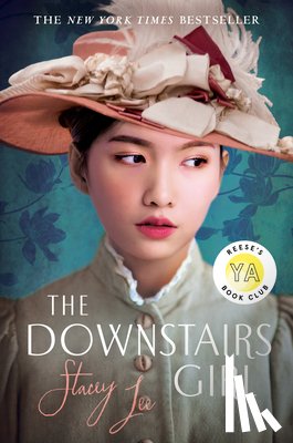 Stacey Lee - Downstairs Girl