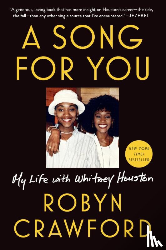 Crawford, Robyn - A Song for You: My Life with Whitney Houston