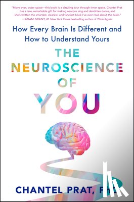 Prat, Chantel - The Neuroscience of You