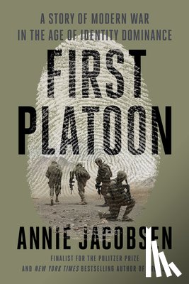 Jacobsen, Annie - First Platoon