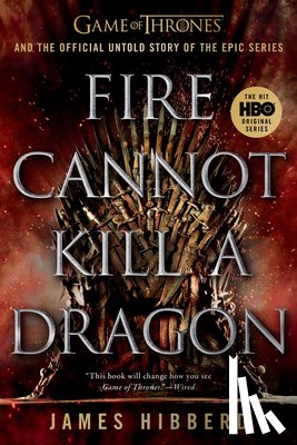 Hibberd, James - Fire Cannot Kill a Dragon