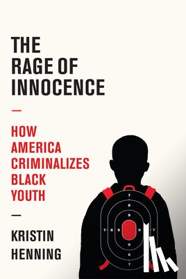 Henning, Kristin - The Rage of Innocence