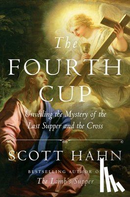 Hahn, Scott - The Fourth Cup
