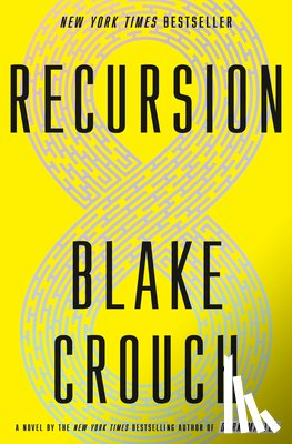 Crouch, Blake - Recursion