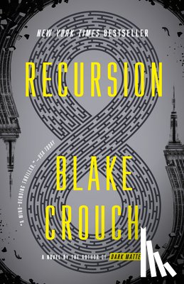 Blake Crouch - Recursion